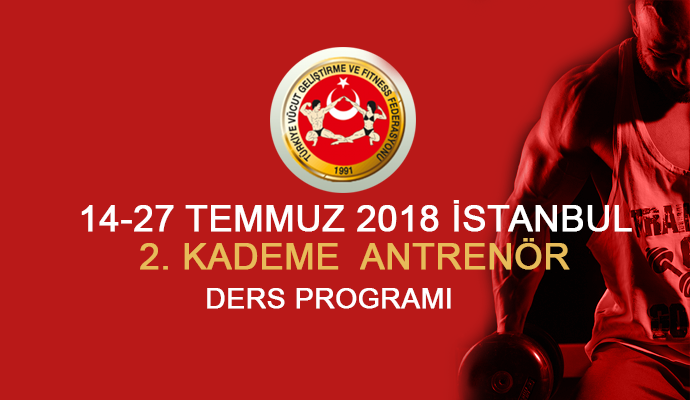 14-27 TEMMUZ 2018 İSTANBUL 2. KADEME DERS PROGRAMI